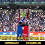 La Liga - Cập Nhật Vô Địch Quốc Gia Tây Ban Nha Từ Keonhacai